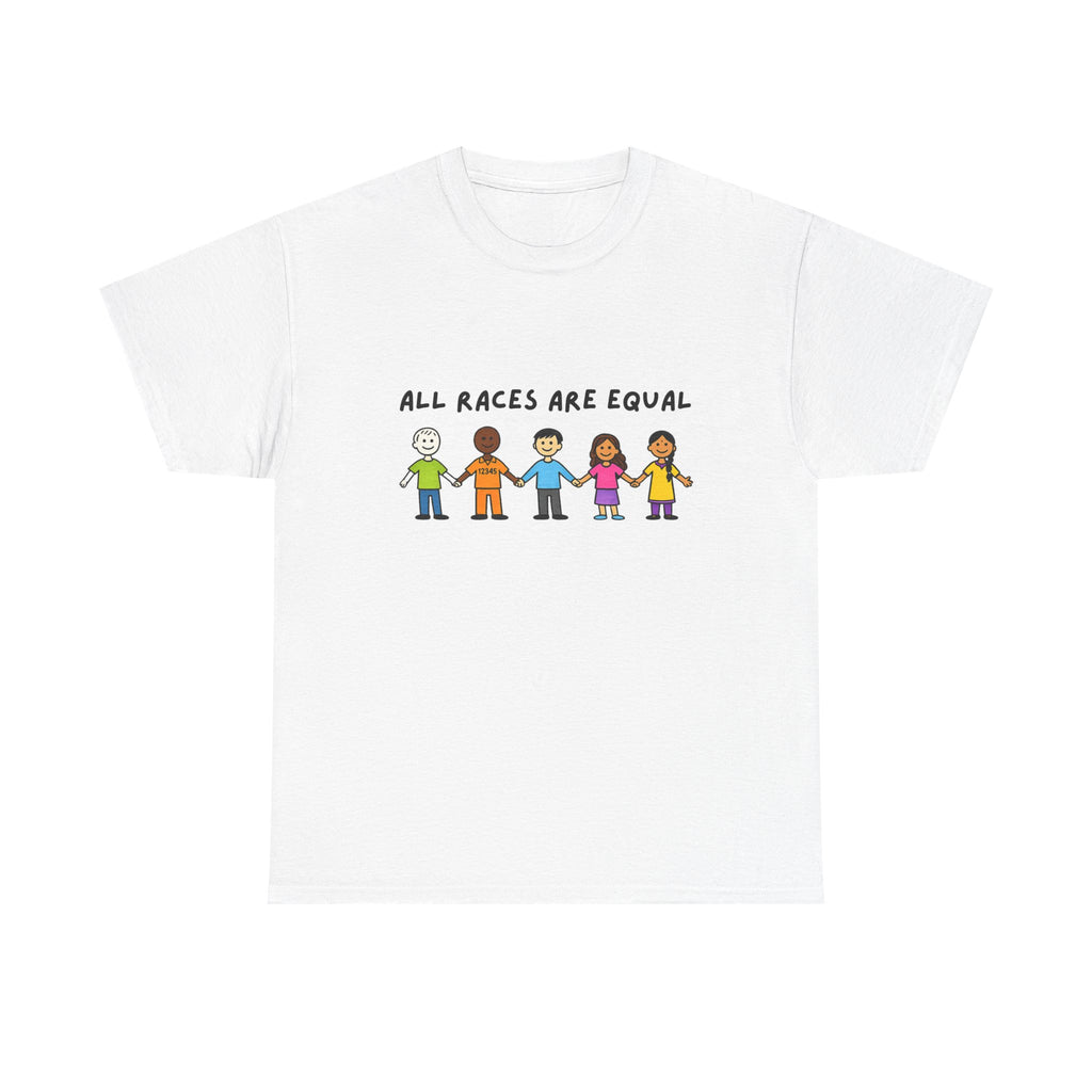 ALL RACES ARE EQUAL | T-Shirt