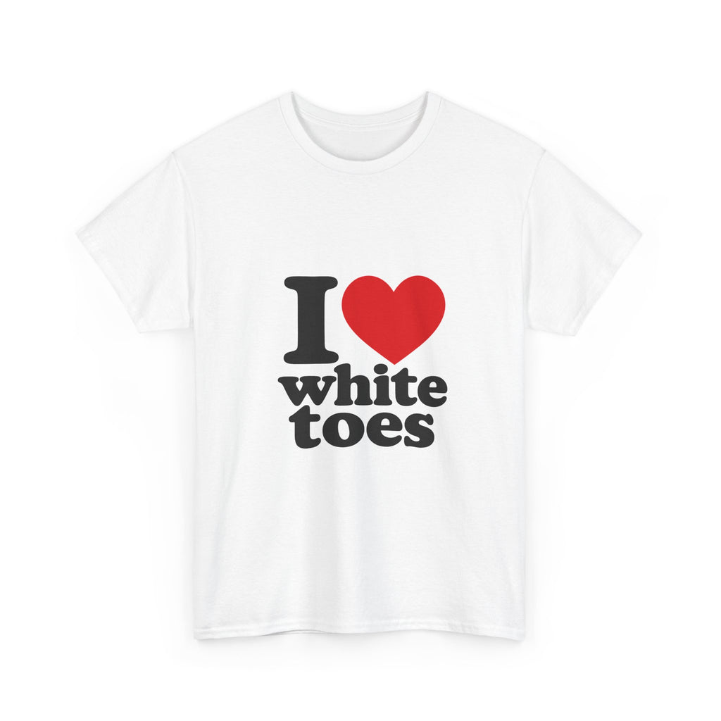I LOVE WHITE TOES | T-Shirt
